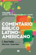 Comentrio Bblico Latino-americano - Volume 1