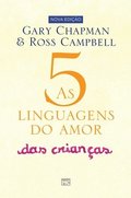 As 5 linguagens do amor das crianas