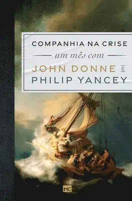 Philip Yancey, John Donne - Companhia na crise, Häftad. Tillgänglighet: Lägg i varukorg