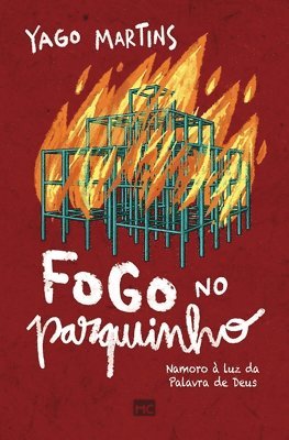 Yago Martins - Fogo no parquinho, Häftad
