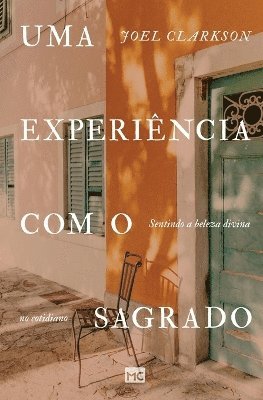 Joel Clarkson - Uma experiência com o sagrado, Häftad. Tillgänglighet: Lägg i varukorg
