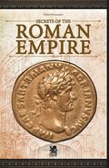 Secrets of the Roman Empire