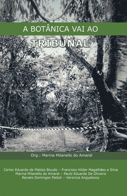 Marina Milanello Do Amaral - Botânica Vai ao Tribunal, Häftad