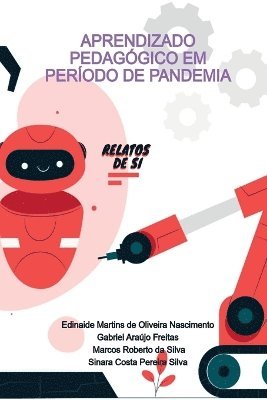 Nascimento Edinaide - Aprendizado Pedagógico Em Período De Pandemia, Häftad