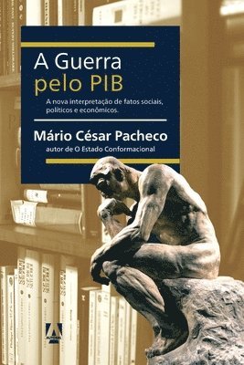 Mario Cesar Pacheco - guerra pelo PIB, Häftad