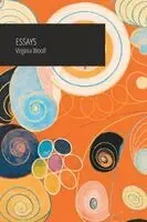 Virginia Woolf - Essays - Virginia Woolf, Häftad. Tillgänglighet: Lägg i varukorg