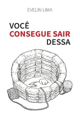 Evelin Lima - Você Consegue Sair Dessa, Häftad