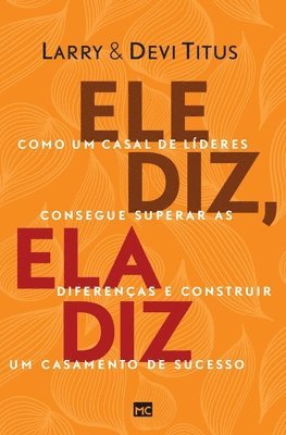 Larry Titus, Devi Titus - Ele diz, ela diz, Häftad