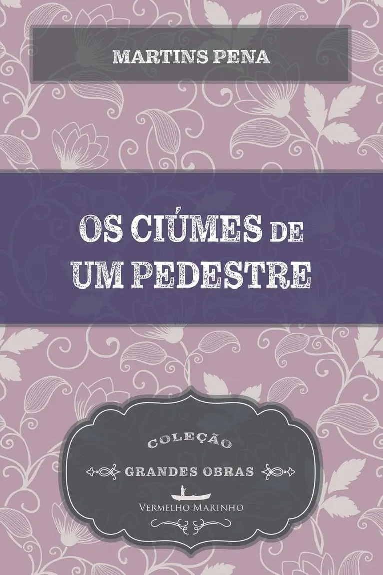 Martins Pena - Os ciúmes de um pedestre, Häftad. Tillgänglighet: Lägg i varukorg