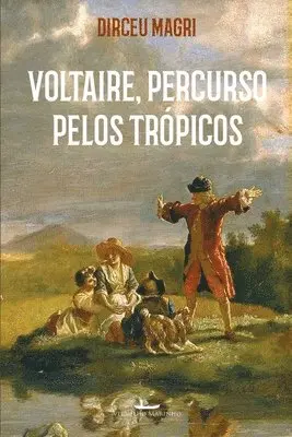 Dirceu Magri - Voltaire, Häftad. Tillgänglighet: Lägg i varukorg