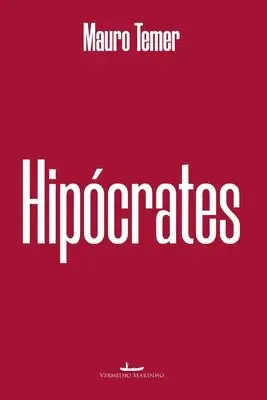 Mauro Temer - Hipócrates, Häftad. Tillgänglighet: Lägg i varukorg