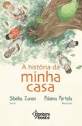 Histria Da Minha Casa