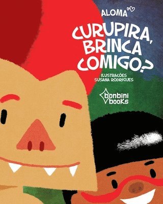 Aloma - Curupira, Brinca Comigo?, Häftad. Tillgänglighet: Lägg i varukorg