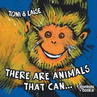 Toni E Laíse - There Are Animals That Can, Häftad. Tillgänglighet: Lägg i varukorg