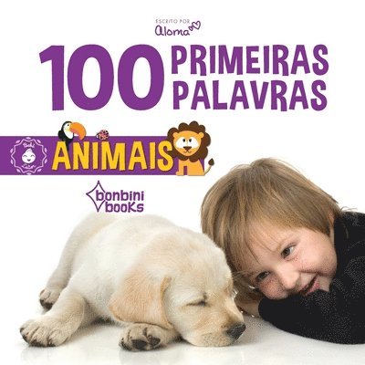 Aloma - 100 Primeiras Palavras - Animais, Häftad. Tillgänglighet: Lägg i varukorg
