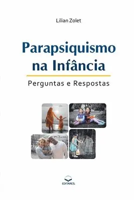 Lilian Zolet - Parapsiquismo na Infância - 2° ed., Häftad. Tillgänglighet: Lägg i varukorg