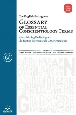 Eliane Wojslaw, Jaclyn Cowen - English-Portuguese Glossary of Essential Conscientiolog, Häftad. Tillgänglighet: Lägg i varukorg
