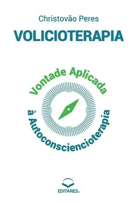 Christovão (Autor) Peres - Volicioterapia, Häftad. Tillgänglighet: Lägg i varukorg