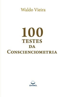 Waldo Vieira - 100 Testes da Conscienciometria, Häftad