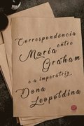 Correspondencia Entre Maria Graham