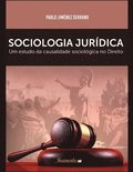 Sociologia jurdica: Um estudo da causalidade sociolgica no direito, para uma crtica ao fatalismo sociolgico em face da concretizao do