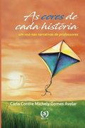 As cores de cada hist�ria