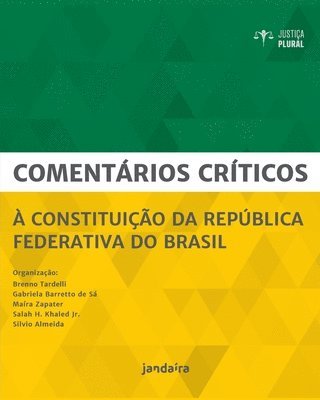 Tardelli (Organizador) Brenno - Comentários críticos à Constituição da República Federativa do Brasil, Häftad