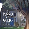 O Burro E O Vulto