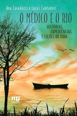 Ana Coradazzi - O médico e o rio, Häftad. Tillgänglighet: Lägg i varukorg