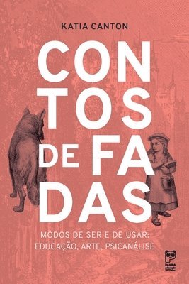 Canton Katia - Contos de fadas - Modos de ser e de usar, Häftad