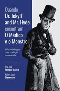 Quando Dr. Jekyll and Mr. Hyde encontram O M�dico e o Monst