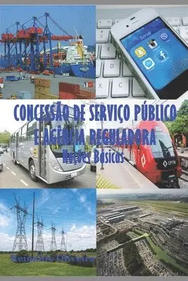 Reinaldo Oliveira - Concessão de Serviço Público E Agência Reguladora, Häftad. Tillgänglighet: Lägg i varukorg