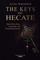 Julian Blackwood, Celina Darnel, V M Santos - Keys of Hecate, Häftad