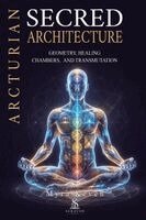 Myra Keven, Luiz Santos - Arcturian Sacred Architecture, Häftad