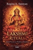 Regina A Sarayan, Eleanor Whitmore - Lakshmi Rituals, Häftad