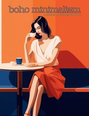 Enchanted Tones - Boho Minimalism - A Fashion Coloring Book, Häftad