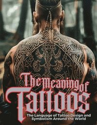 Meaning of Tattoos