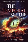Temporal Scythe