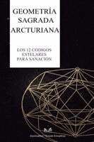 Myra Keven - Geometría Sagrada Arcturiana, Häftad