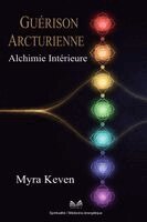 Myra Keven - Guérison Arcturienne, Häftad