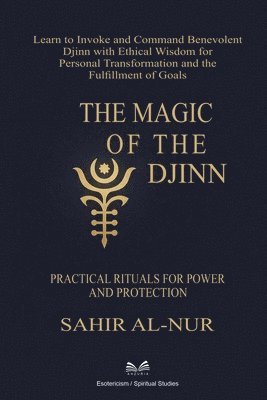 Sahir Al-Nur - Magic of the Djinn, Häftad
