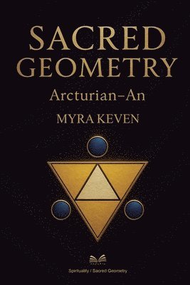 Myra Keven - Sacred Geometry, Häftad