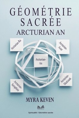 Myra Keven - Géométrie Sacrée, Häftad