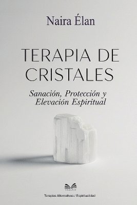 Naira Élan - Terapia de Cristales, Häftad