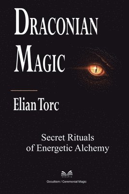 Elian Torc, Ítalo Farias - Draconian Magic, Häftad