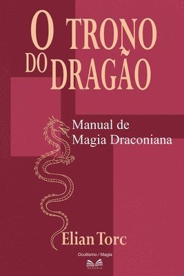 Elian Torc - O Trono do Dragão, Häftad