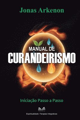Jonas Arkenon, Caio Martins - Manual de Curandeirismo, Häftad