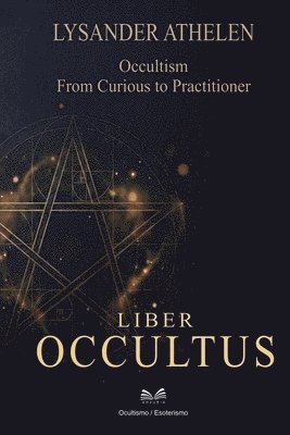 Lysander Athelen - Liber Occultus, Häftad