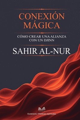 Sahir Al-Nur - Conexión Mágica, Häftad