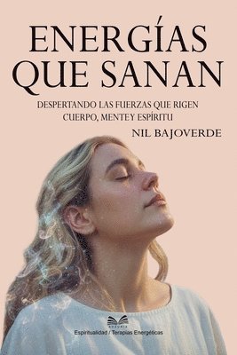 Nil Bajoverde - Energías que Sanan, Häftad